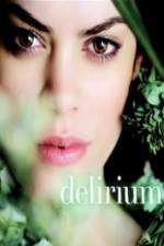 Watch Delirium Fmovies