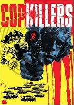 Watch Cop Killers Fmovies
