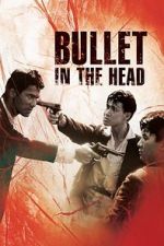Watch Bullet in the Head Fmovies