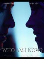 Watch Who Am I Now? Fmovies