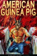 Watch American Guinea Pig: Bouquet of Guts and Gore Fmovies