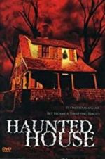 Watch Haunted House Fmovies
