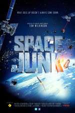 Watch Space Junk 3D Fmovies