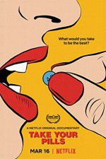 Watch Take Your Pills Fmovies