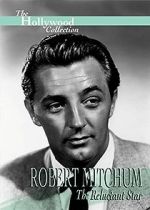 Watch Robert Mitchum: The Reluctant Star Fmovies