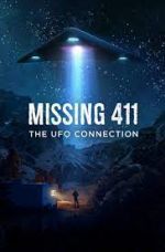 Watch Missing 411: The U.F.O. Connection Fmovies