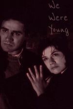 Watch We Were Young Fmovies