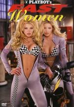 Watch Playboy\'s Fast Women Fmovies