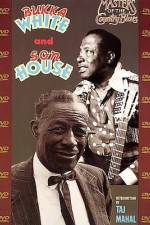 Watch Masters Of The Country Blues Son House & Bukka White Fmovies