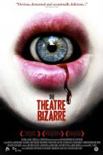 Watch The Theatre Bizarre Fmovies