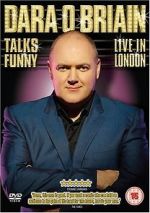 Watch Dara O Briain Talks Funny: Live in London Fmovies