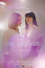 Watch Girl Like You Fmovies