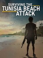 Watch Surviving the Tunisia Beach Attack Fmovies