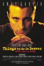 Watch Things to Do in Denver When You're Dead Fmovies