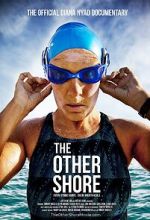 Watch The Other Shore: The Diana Nyad Story Fmovies