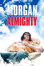 Watch Morgan Almighty Fmovies