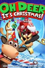 Watch Oh Deer, It\'s Christmas Fmovies