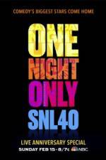 Watch Saturday Night Live 40th Anniversary Special Fmovies