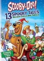 Watch Scooby-Doo: 13 Spooky Tales - Holiday Chills and Thrills Fmovies