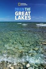 Watch Drain The Great Lakes Fmovies
