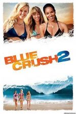 Watch Blue Crush 2 Fmovies