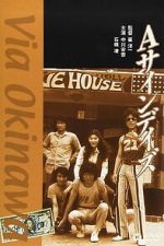 Watch Via Okinawa Fmovies