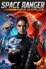 Watch Space Ranger: New Worlds Fmovies