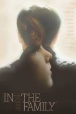 Watch In the Family Fmovies