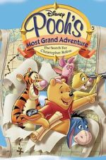 Watch Pooh's Grand Adventure: The Search for Christopher Robin Fmovies