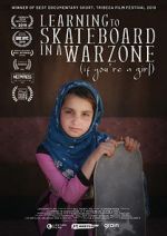 Watch Learning to Skateboard in a Warzone (If You\'re a Girl) Fmovies