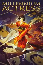 Watch Millennium Actress Fmovies