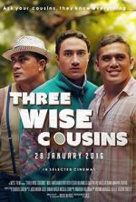 Watch Three Wise Cousins Fmovies