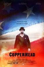 Watch Copperhead Fmovies