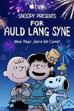 Watch Snoopy Presents: For Auld Lang Syne (TV Special 2021) Fmovies