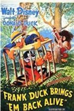 Watch Frank Duck Brings \'em Back Alive Fmovies