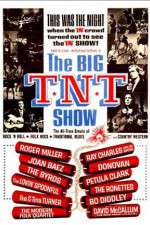 Watch The Big T.N.T. Show Fmovies