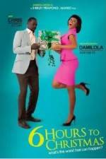 Watch 6 Hours to Christmas Fmovies