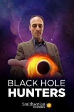 Watch Black Hole Hunters Fmovies