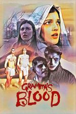 Watch Gramma\'s Blood Fmovies