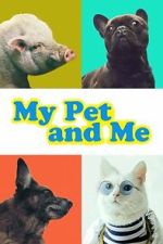 Watch My Pet and Me Fmovies