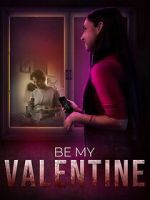 Watch Be My Valentine Fmovies