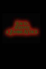 Watch How to Survive a Zombie Attack Fmovies