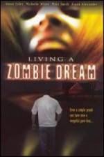 Watch Living a Zombie Dream Fmovies