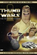 Watch Thumb Wars: The Phantom Cuticle Fmovies