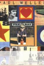 Watch Paul Weller - Stanley Road revisited Fmovies