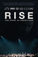 Watch RISE: The Story of Augustines Fmovies