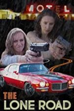 Watch The Lone Road Fmovies