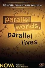 Watch Parallel Worlds, Parallel Lives Fmovies