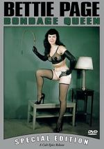 Watch Bettie Page: Bondage Queen Fmovies