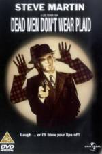 Watch Dead Men Don't Wear Plaid Fmovies